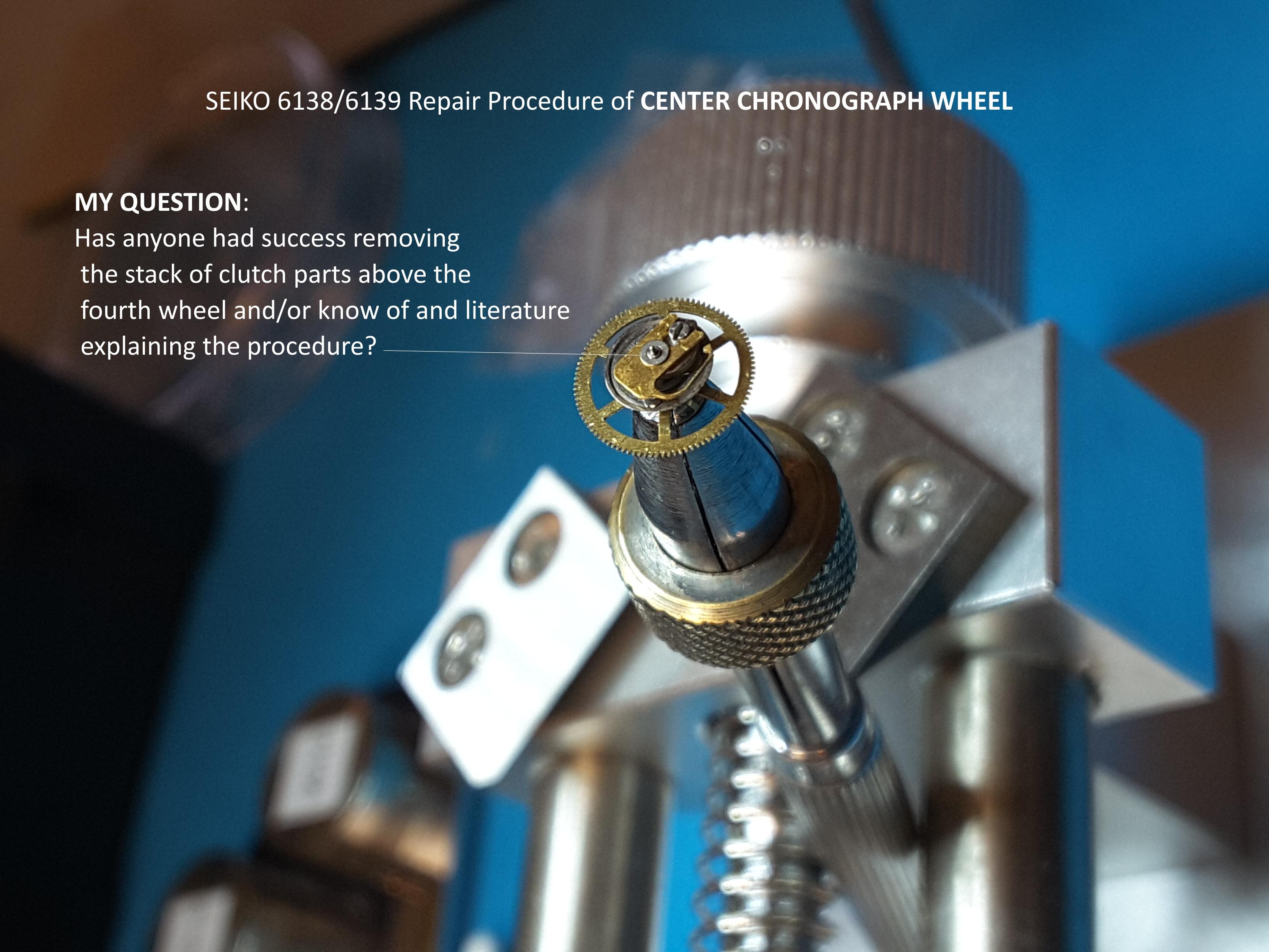 SEIKO 6138/6139 Repair Procedure of CENTER CHRONOGRAPH WHEEL - Watch Repairs  Help & Advice - Watch Repair Talk